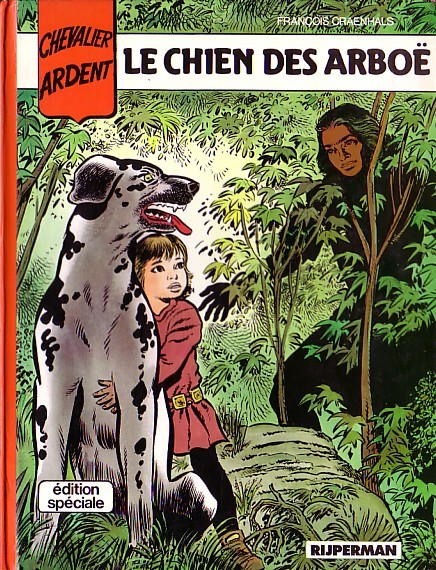 Couverture de l'album Chevalier Ardent Horus - Rijperman Tome 3 Le chien des Arboë