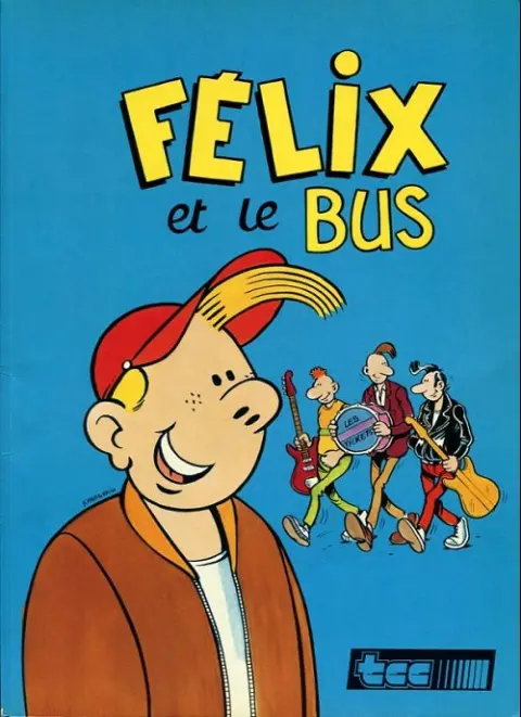 Couverture de l'album Félix et le bus tcc