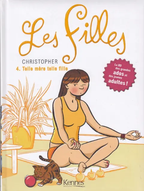 Couverture de l'album Les Filles Tome 4 Telle mère telle fille