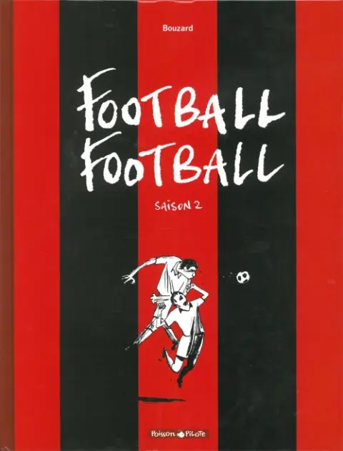 Couverture de l'album Football Football Saison 2