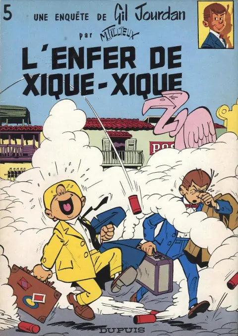 Couverture de l'album Gil Jourdan Tome 5 L'enfer de Xique-Xique