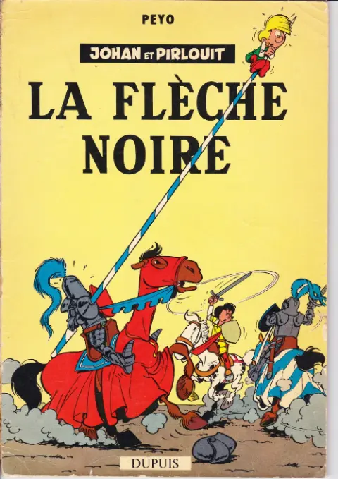 Couverture de l'album Johan et Pirlouit Tome 7 La flèche noire