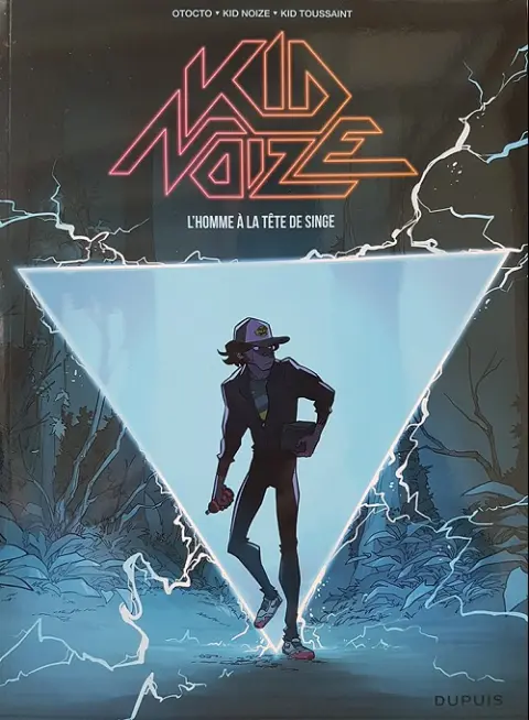 Kid Noize Tome 1 L'Homme à la tête de singe