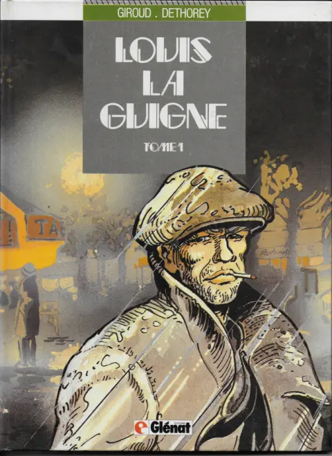 Couverture de l'album Louis la Guigne Tome 1