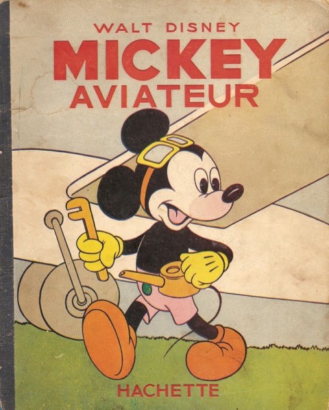 Mickey Tome 8 Mickey aviateur