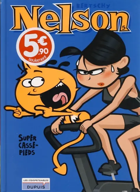 Couverture de l'album Nelson Tome 5 Super casse-pieds