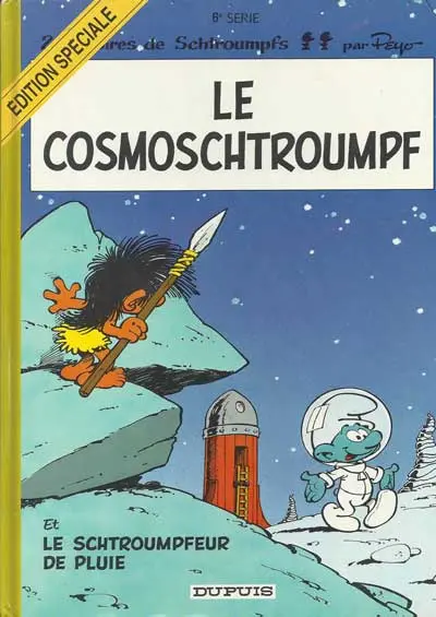 Couverture de l'album Les Schtroumpfs Tome 6 Le cosmoschtroumpf