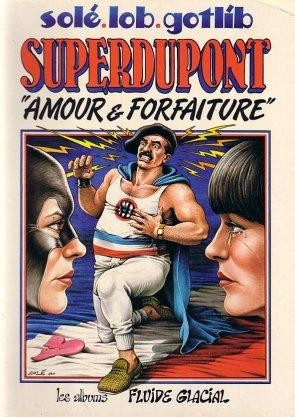 Couverture de l'album SuperDupont Tome 2 Amour & forfaiture