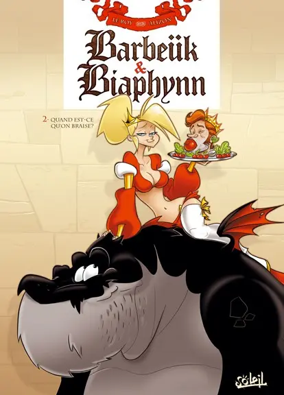 Barbeük & Biaphynn Tome 2 Quand est-ce qu'on braise ?