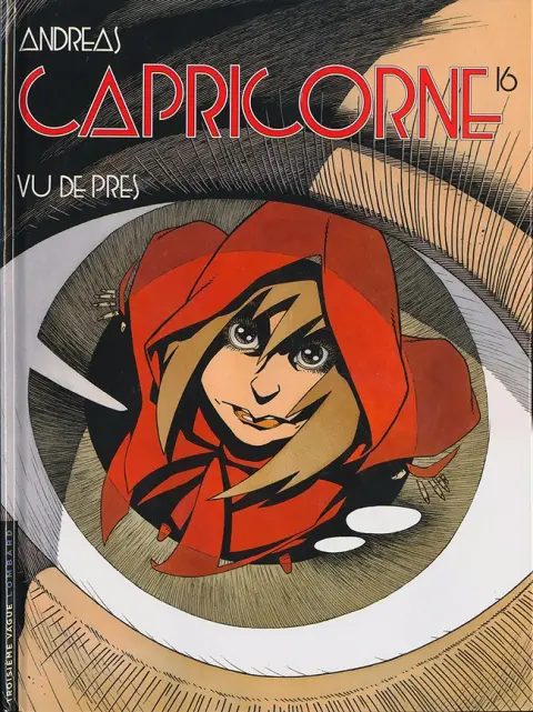 Capricorne Tome 16 Vu de près