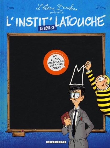 Couverture de l'album L'Élève Ducobu L'instit Latouche - Le best of
