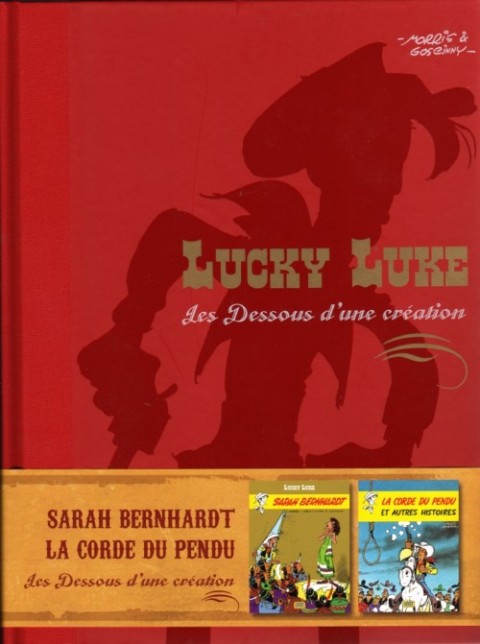 Lucky Luke Les Dessous d'une création Tome 11 Sarah Bernhardt - La corde du pendu