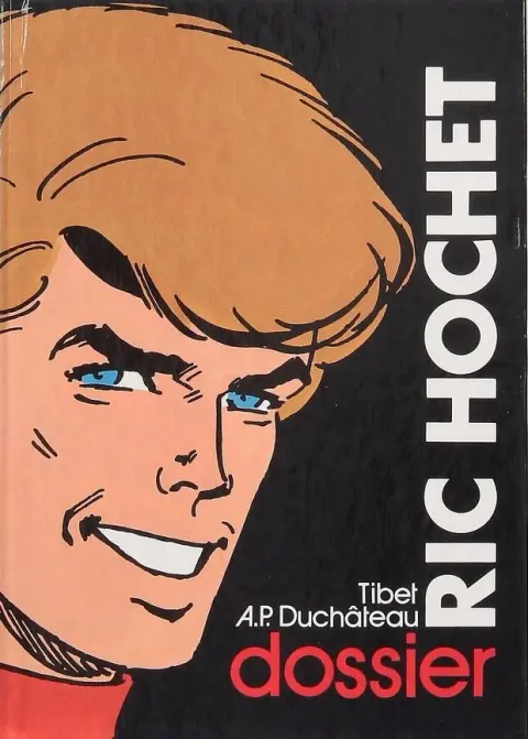Ric Hochet Dossier Ric Hochet