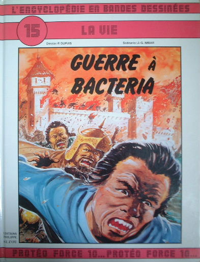 Couverture de l'album L'Encyclopédie en Bandes Dessinées Tome 15 Guerre à Bacteria