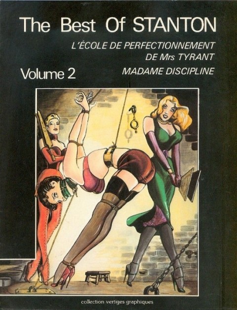 Couverture de l'album The Best of Stanton Tome 2 L'École de perfectionnement de Mrs Tyrant - Madame Discipline
