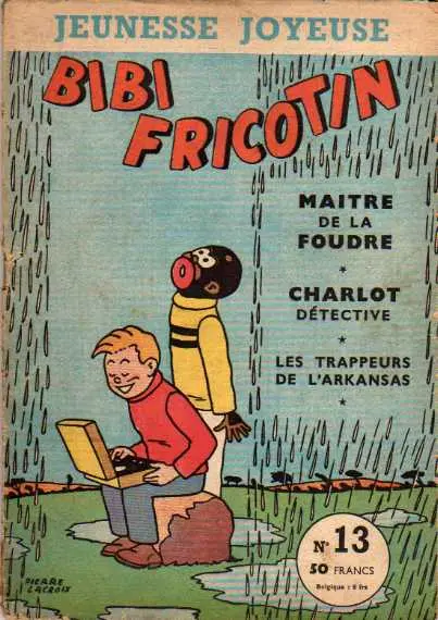 Bibi Fricotin Tome 13 Maître de la foudre