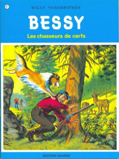 Couverture de l'album Bessy Tome 92 Les chasseurs de cerfs