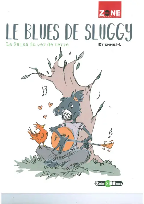 Le Blues de Sluggy