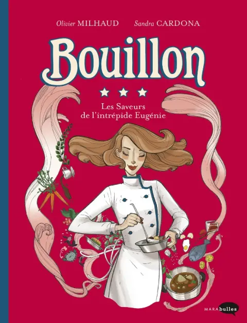 Bouillon Bouillon - Les saveurs de l'intrépide Eugénie