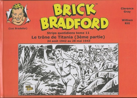 Couverture de l'album Brick Bradford Strips quotidiens Tome 11 Le trône de Titania (3ème partie)