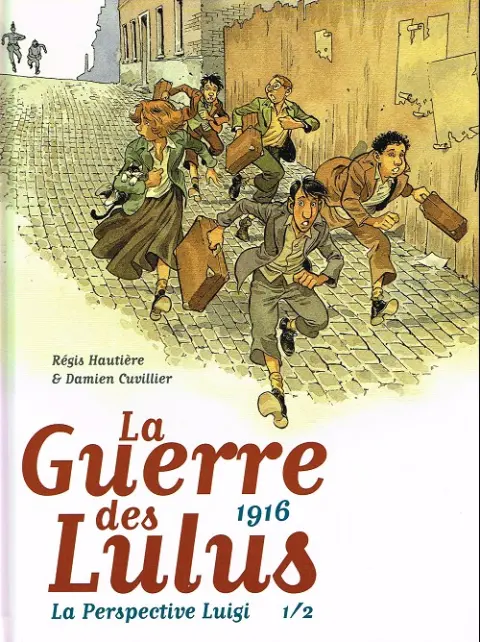 Couverture de l'album La Guerre des Lulus La Perspective Luigi 1/2