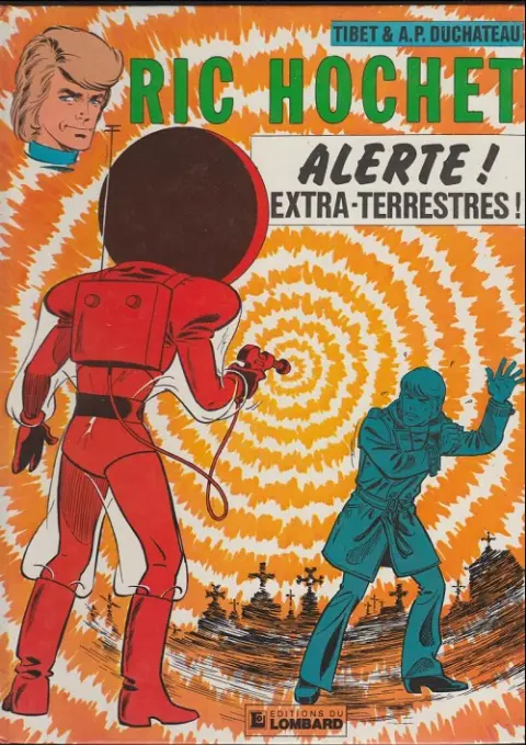 Couverture de l'album Ric Hochet Tome 22 Alerte ! Extra-terrestres !