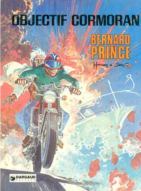 Couverture de l'album Bernard Prince Tome 12 Objectif Cormoran