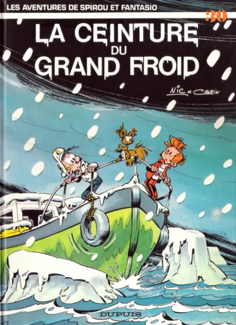 Couverture de l'album Spirou et Fantasio Tome 30 La ceinture du grand froid
