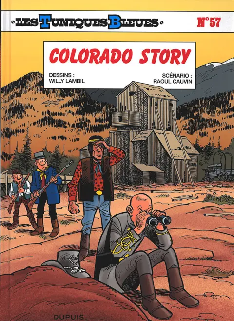 Couverture de l'album Les Tuniques Bleues Tome 57 Colorado Story