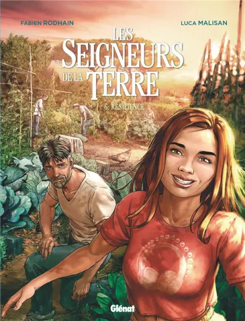 Les seigneurs de la Terre 6 Résilience