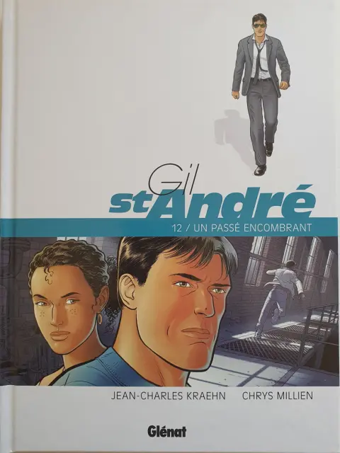 Couverture de l'album Gil St André Tome 12 Un passé encombrant