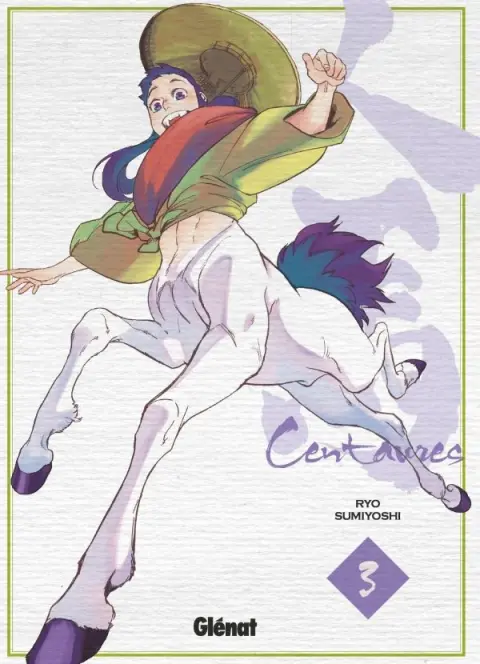 Centaures Tome 3
