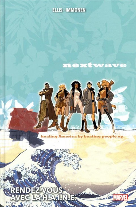 Couverture de l'album Nextwave Rendez-vous avec la H.A.I.N.E.