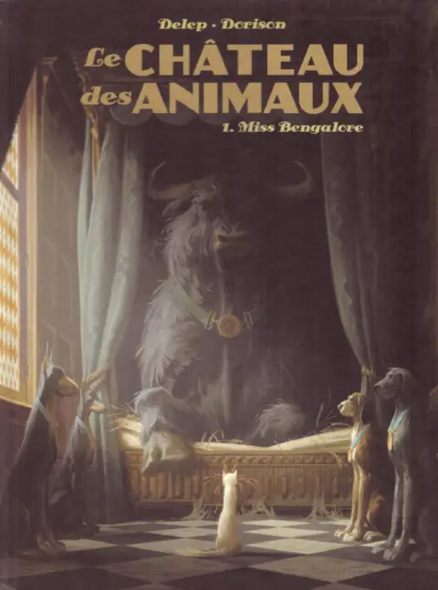Le Château des animaux Tome 1 Miss Bengalore
