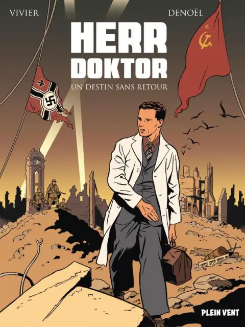 Herr doktor Un destin sans retour