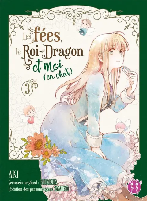 Les fées, le Roi-Dragon et moi (en chat) 3