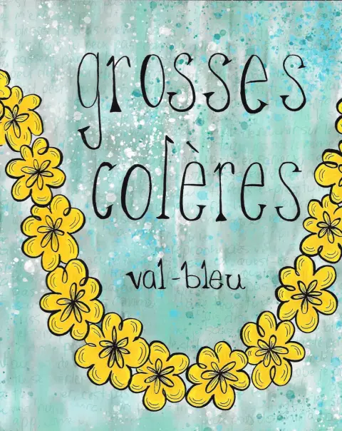 Grosses colères