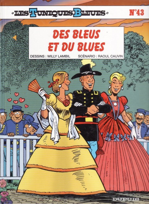 Couverture de l'album Les Tuniques Bleues Tome 43 des bleus et du blues