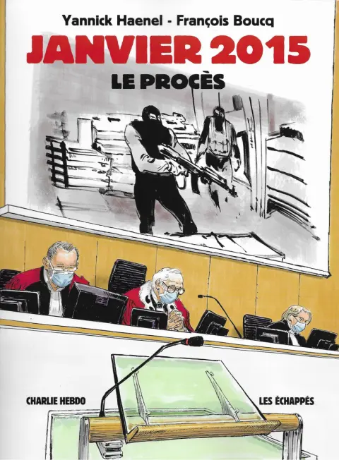 Janvier 2015 - Le Procès