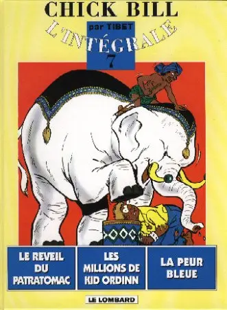 Chick Bill L'Intégrale 7
