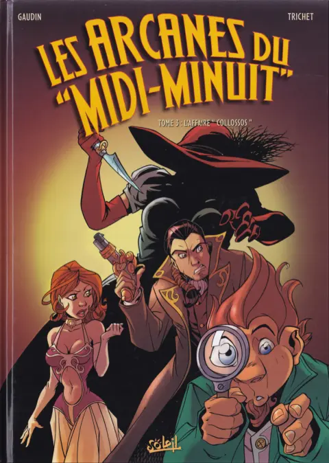 Couverture de l'album Les Arcanes du Midi-Minuit Tome 3 L'affaire Collossos