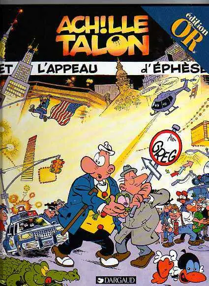 Achille Talon Tome 41 Achille Talon et l'Appeau d'Éphèse