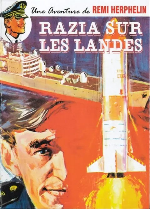 Une aventure de Rémi Herphelin Tome 3 Razzia sur les Landes
