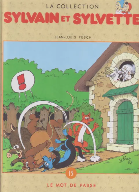 Sylvain et Sylvette Tome 15 Le mot de passe