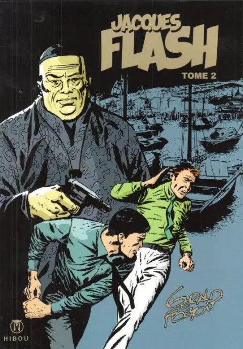 Jacques Flash Tome 2