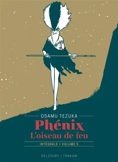 Phénix, l'oiseau de feu Volume 5 Intégrale