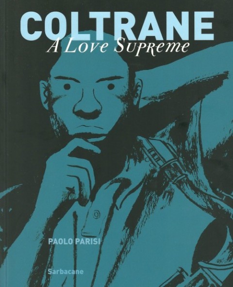 Coltrane A Love Supreme