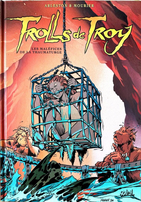 Couverture de l'album Trolls de Troy Tome 5 Les maléfices de la thaumaturge