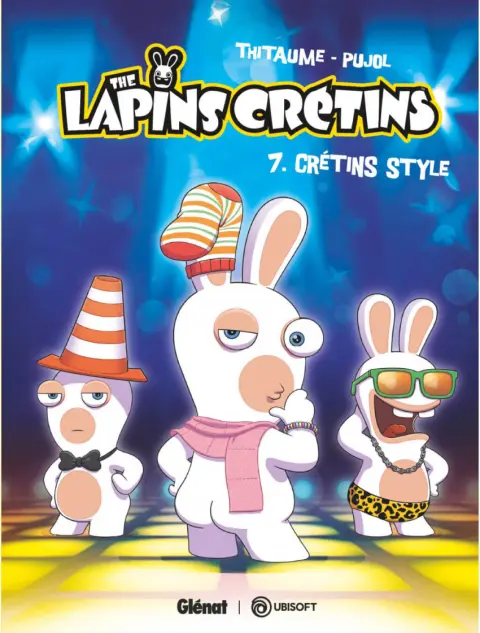 The Lapins crétins Tome 7 Crétin style