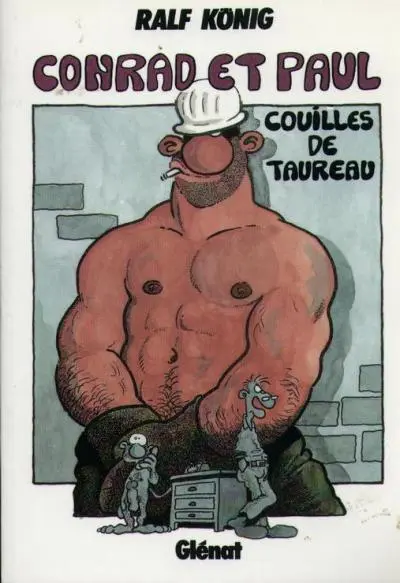Conrad et Paul Tome 1 Couilles de taureau